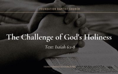 The Challenge of God’s Holiness